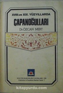 18. ve 19. Yüzyıllarda Çapanoğulları (12-E-38) kitap kapağı