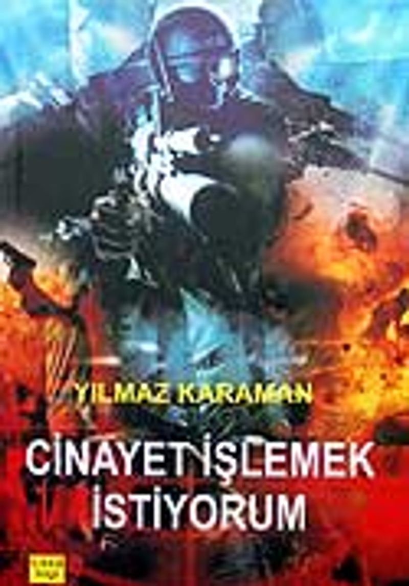Cinayet İşlemek İstiyorum kitap kapağı