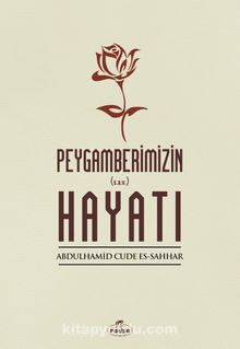 Peygamberimizin Hayatı (s.a.v) kitap kapağı