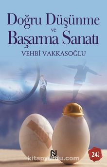 Doğru Düşünme ve Başarma Sanatı kitap kapağı