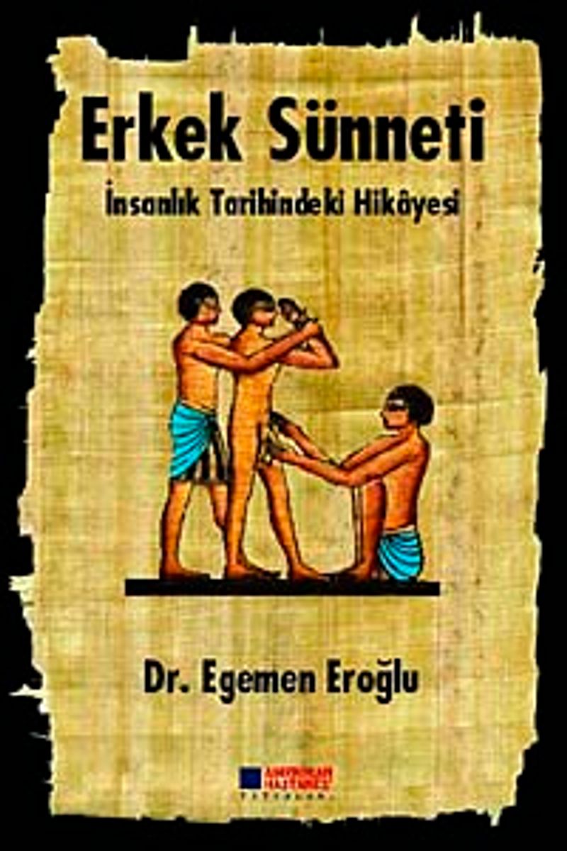 Erkek Sünneti İnsanlık Tarihindeki Hikayesi kitap kapağı