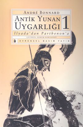Antik Yunan Uygarlığı - 1 kitap kapağı