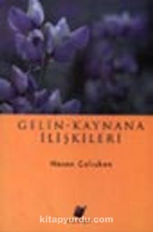 Gelin - Kaynana İlişkileri kitap kapağı