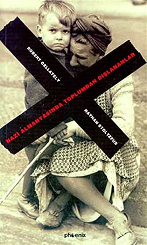 Nazi Almanyasında Toplumdan Dışlananlar kitap kapağı