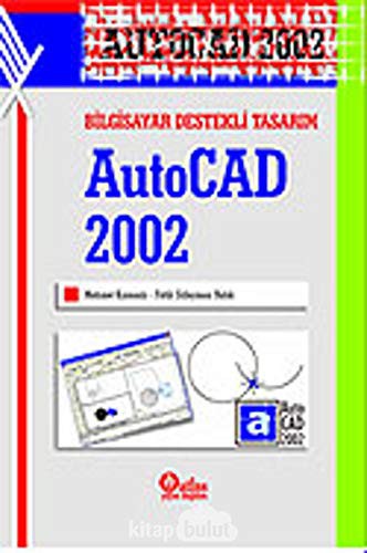Bilgisayar Destekli Tasarım AutoCAD 2002 kitap kapağı