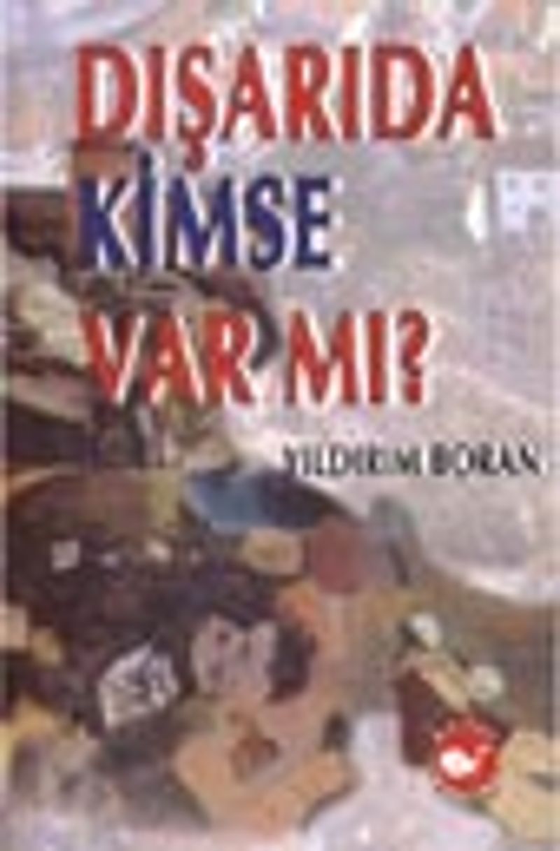 Dışarıda Kimse Var Mı? kitap kapağı