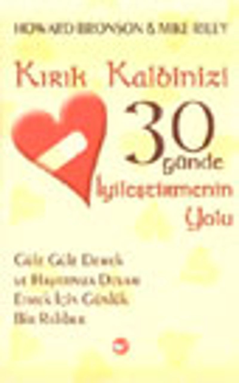 Kırık Kalbinizi 30 Günde İyileştirmenin Yolu kitap kapağı
