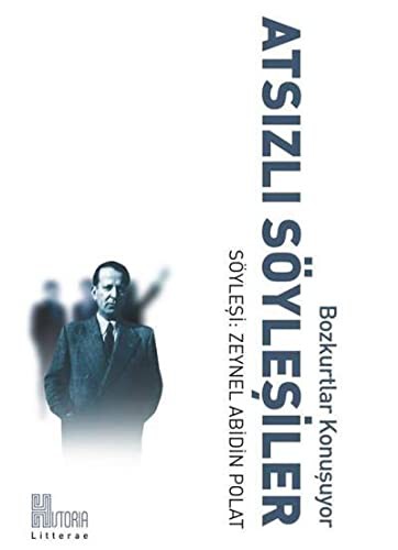 Atsızlı Söyleşiler Bozkurtlar Konuşuyor kitap kapağı