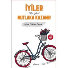 İyiler Bir Gün Mutlaka Kazanır kitap kapağı