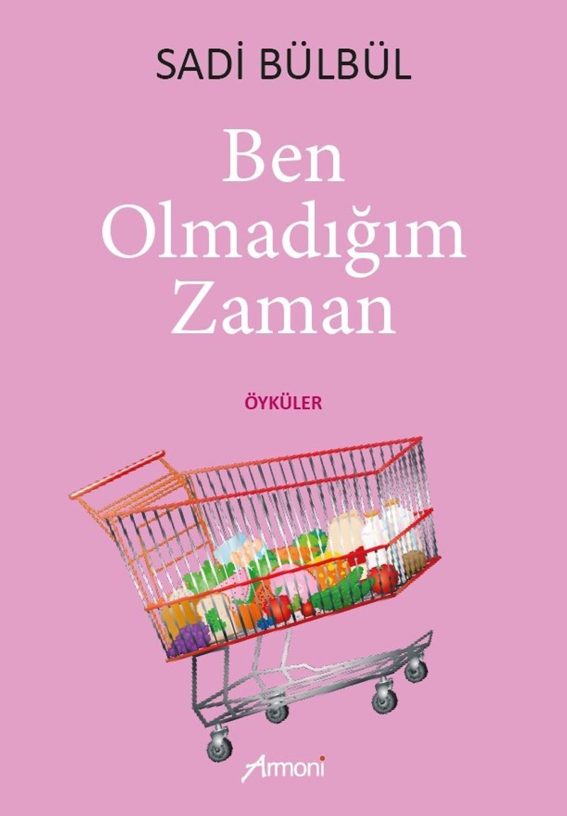 Ben Olmadığım Zaman kitap kapağı