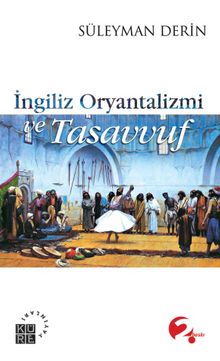 İngiliz Oryantalizmi ve Tasavvuf kitap kapağı