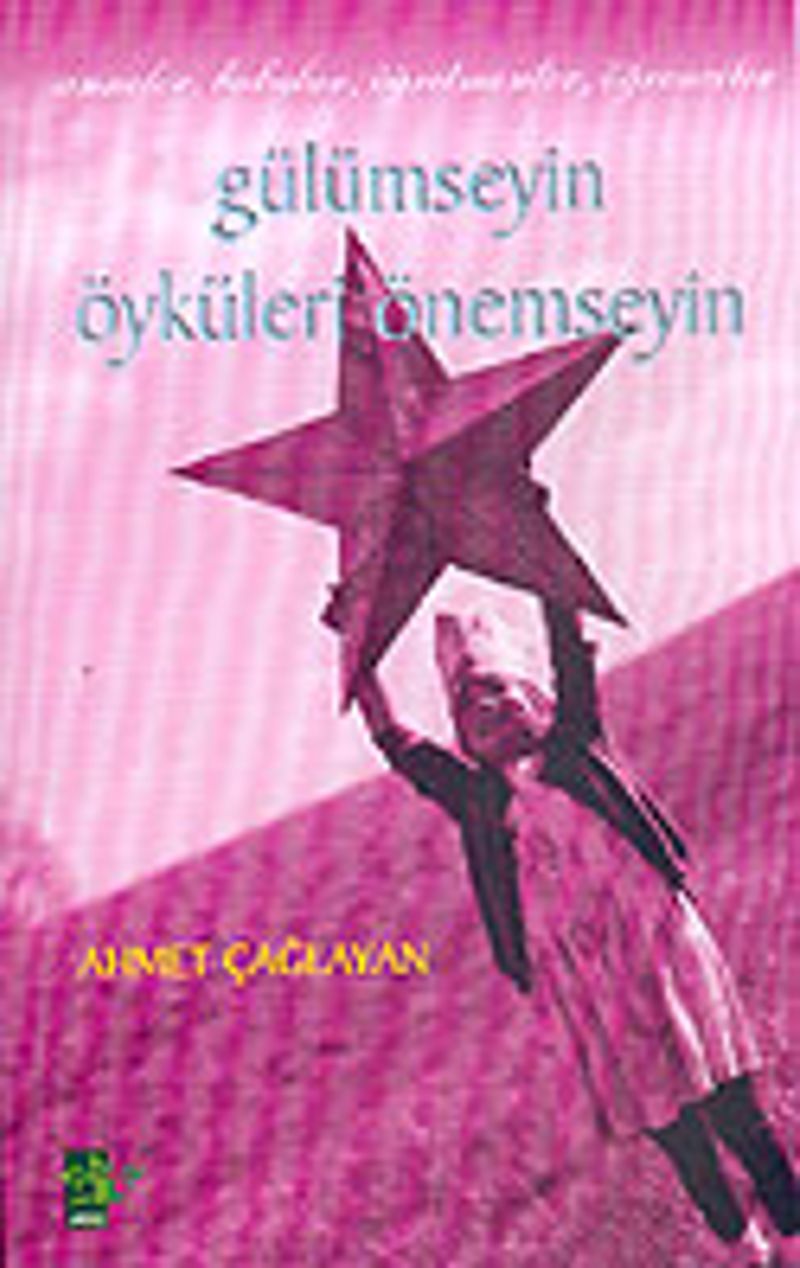 Anneler-Babalar-Öğretmenler-Öğrenciler /Gülümseyin Öyküleri Önemseyin kitap kapağı