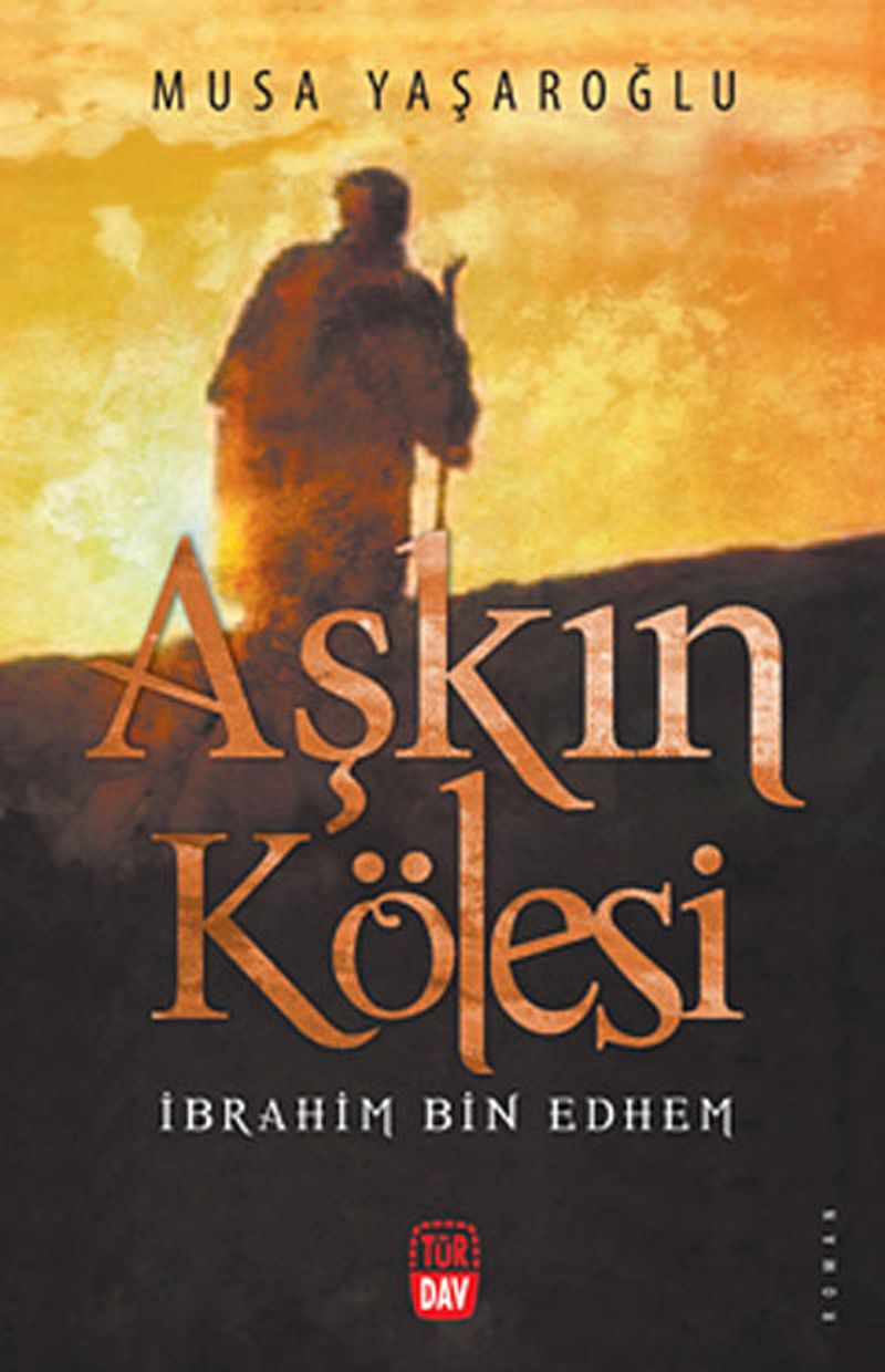 Aşkın Kölesi İbraim Bin Ethem kitap kapağı