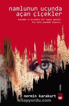 Namlunun Ucunda Açan Çiçekler kitap kapağı