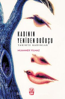 Kadının Yeniden Doğuşu & Tarihte Kadınlar kitap kapağı