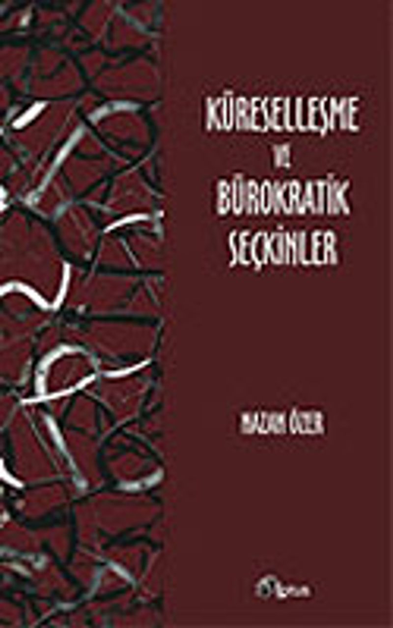 Küreselleşme ve Bürokratik Seçkinler kitap kapağı