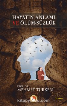 Hayatın Anlamı ve Ölümsüzlük kitap kapağı