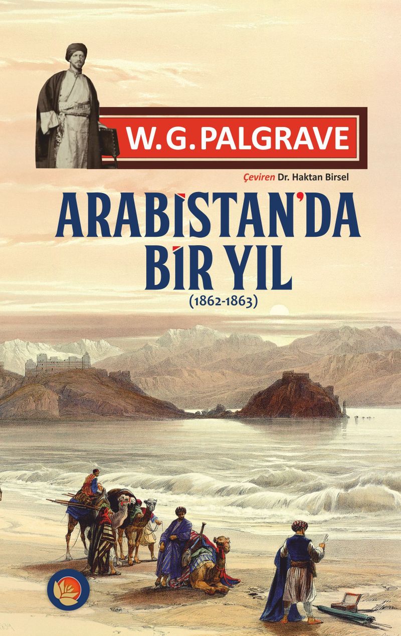 Arabistan'da Bir Yıl (1862-1863) kitap kapağı