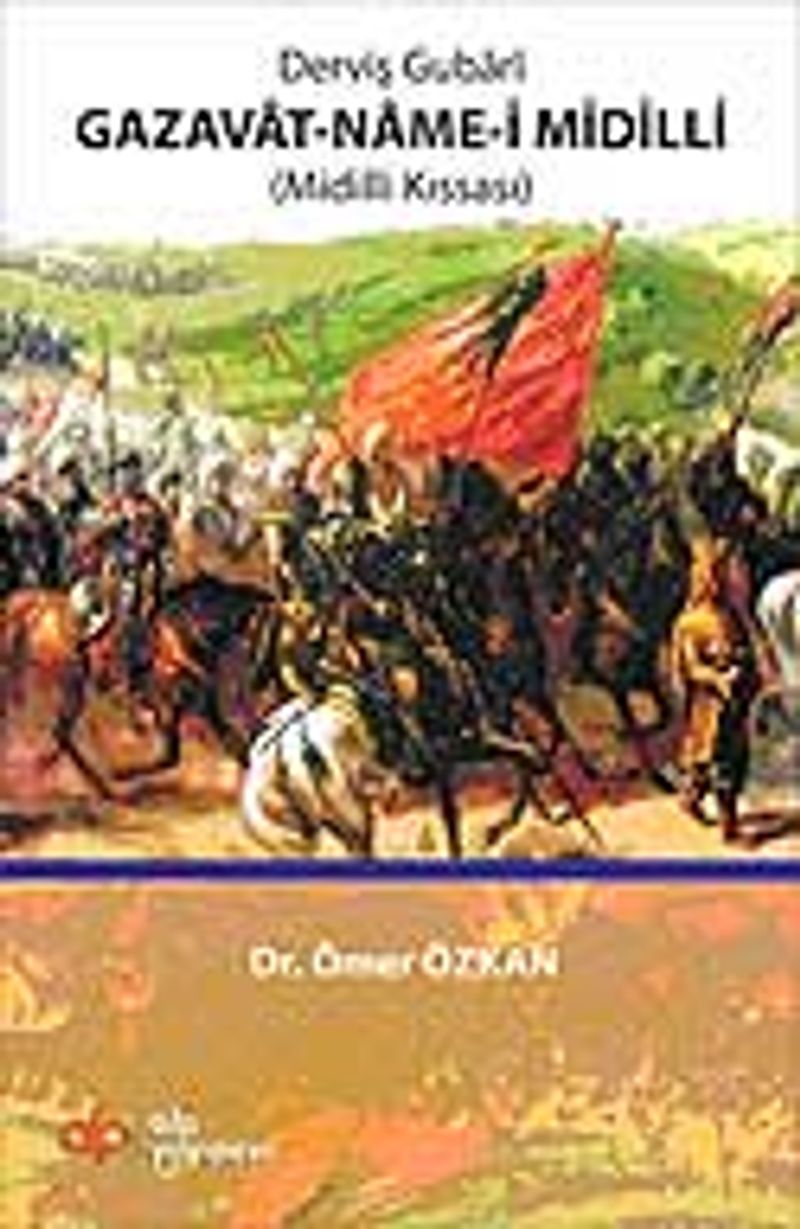 Derviş Gubari Gazavat-Name-i Midilli Midilli Kıssası kitap kapağı