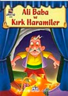 Ali Baba ve Kırk Haramiler / Gökkuşağı Serisi kitap kapağı