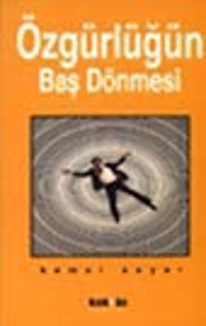 Özgürlüğün Baş Dönmesi kitap kapağı