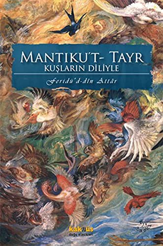 Mantıku't-Tayr Kuşların Diliyle kitap kapağı