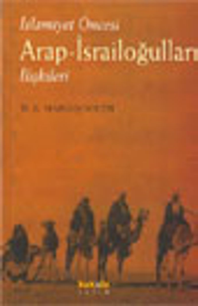 İslamiyet Öncesi Arap-İsrailoğulları İlişkileri kitap kapağı