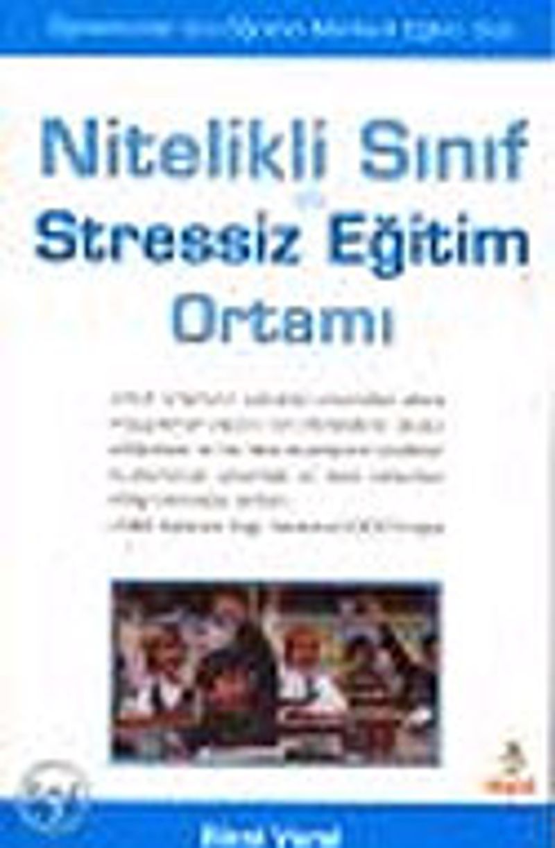Nitelikli Sınıf ve Stressiz Eğitim Ortamı kitap kapağı