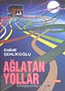 Ağlatan Yollar kitap kapağı