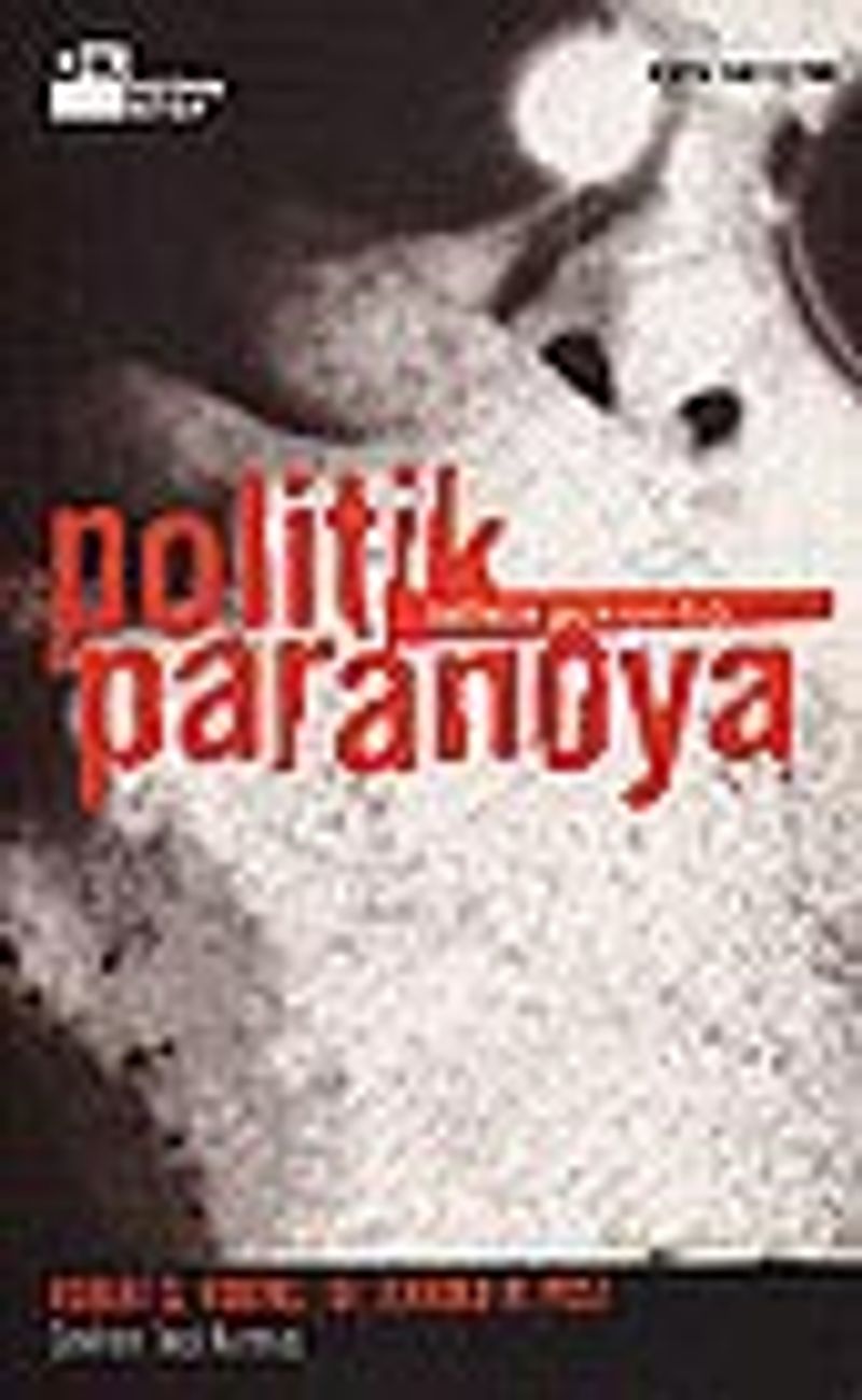 Politik Paranoya/Nefretin Psikopolitiği kitap kapağı