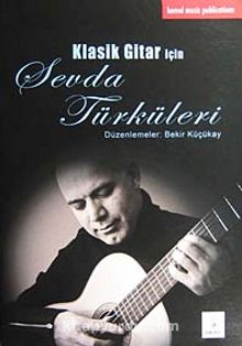 Klasik Gitar İçin Sevda Türküleri kitap kapağı