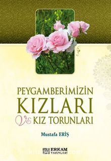 Peygamberimizin Kızları ve Kız Torunları kitap kapağı