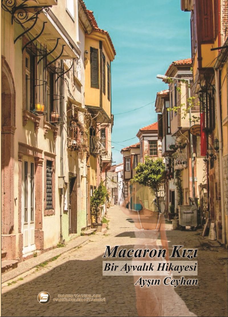 Macaron Kızı - Bir Ayvalık Hikayesi kitap kapağı