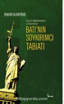 Batı'nın Soykırımcı Tabiatı / Haçlı Seferleri'nden Günümüze kitap kapağı