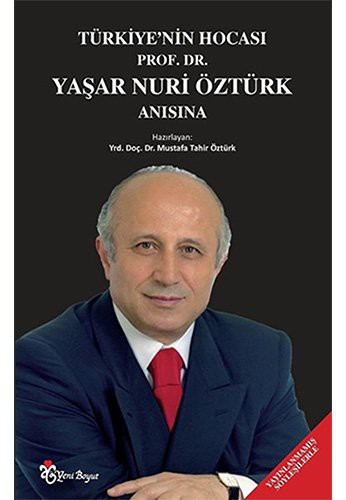 Türkiye’nin Hocası Prof. Dr. Yaşar Nuri Öztürk Anısına kitap kapağı
