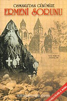 Osmanlı'dan Günümüze Ermeni Sorunu 8-A-13 kitap kapağı
