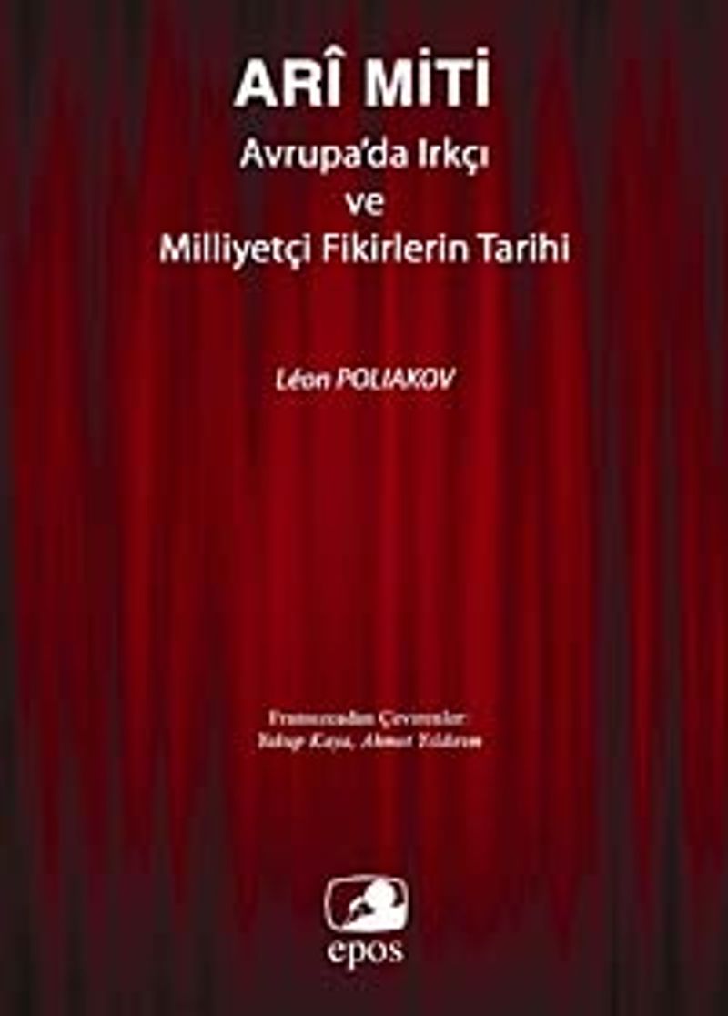 Ari Miti Avrupa'da Irkçı ve Milliyetçi Fikirlerin Tarihi kitap kapağı