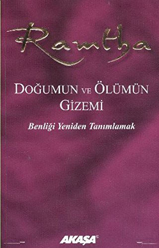 Doğumun ve Ölümün Gizemi & Benliği Yeniden Tanımlamak kitap kapağı