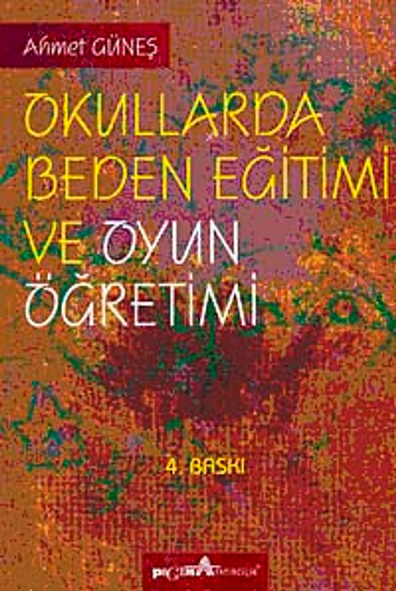 Okullarda Beden Eğitimi ve Oyun Öğretimi kitap kapağı