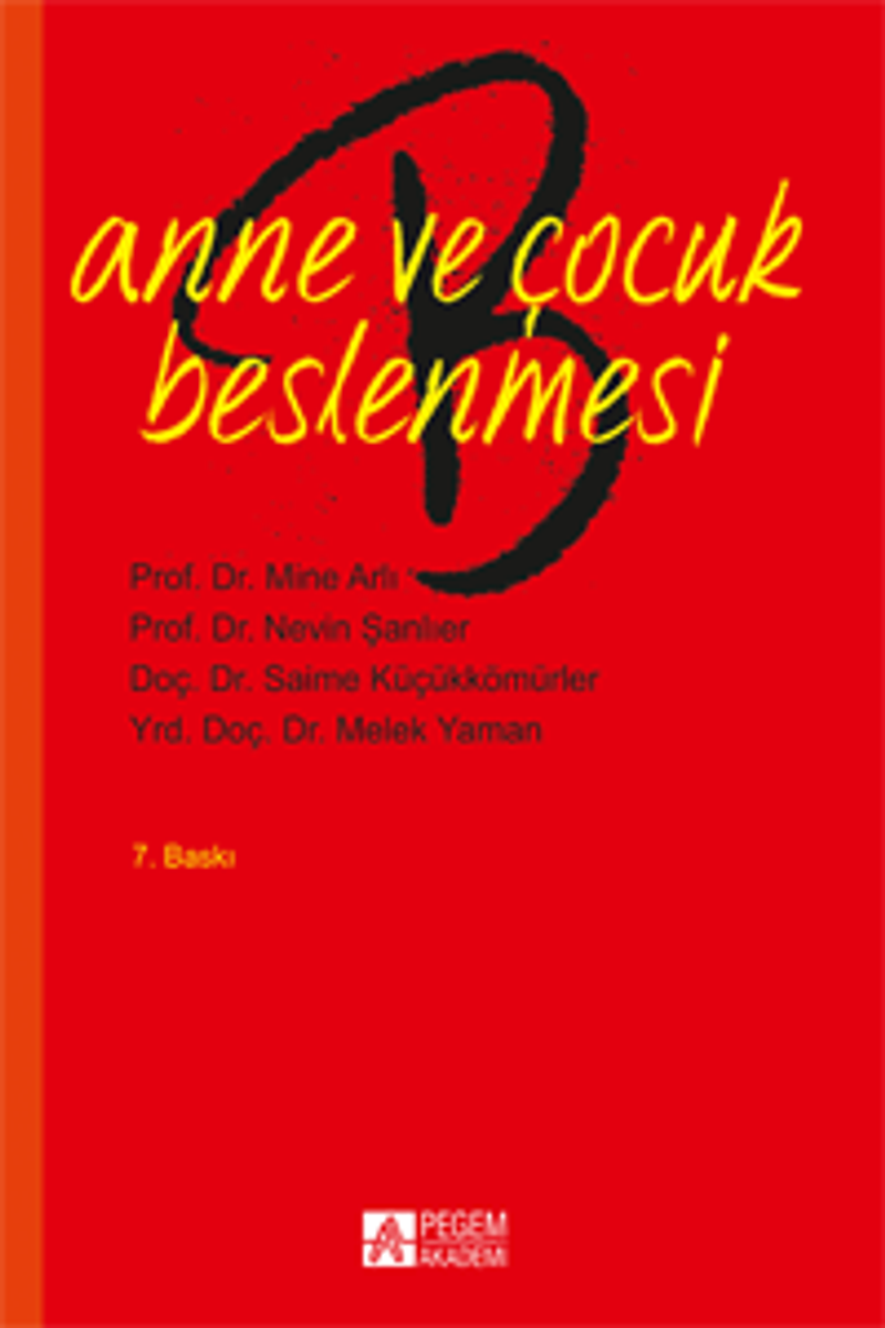 Anne ve Çocuk Beslenmesi / Doç.Dr. Nevin Şanlıer kitap kapağı