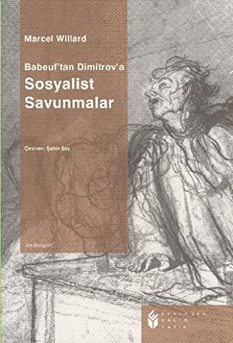 Sosyalist Savunmalar / Babeuf'den Dimitrov'a kitap kapağı