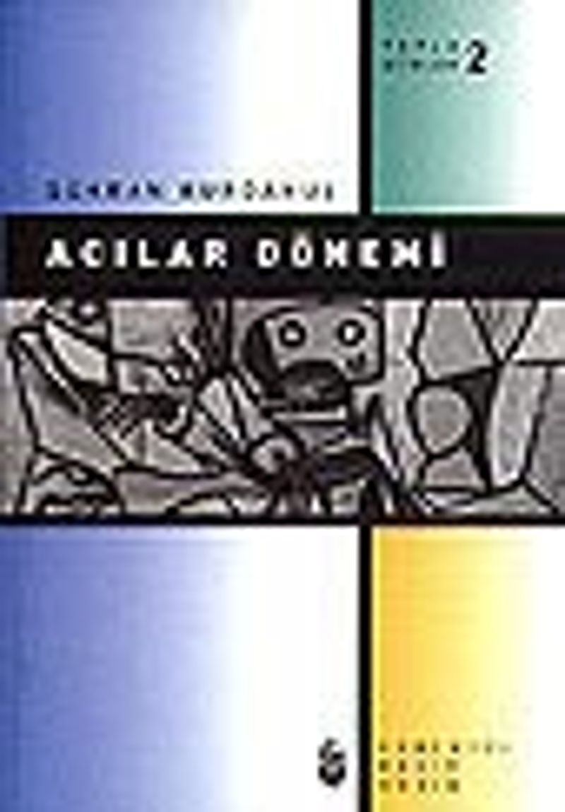 Acılar Dönemi / Toplu Şiirler 2 kitap kapağı