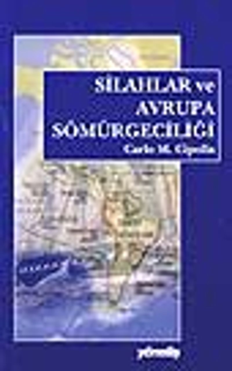 Silahlar ve Avrupa Sömürgeciliği kitap kapağı