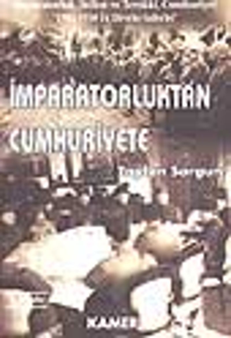 İmparatorluktan Cumhuriyete kitap kapağı