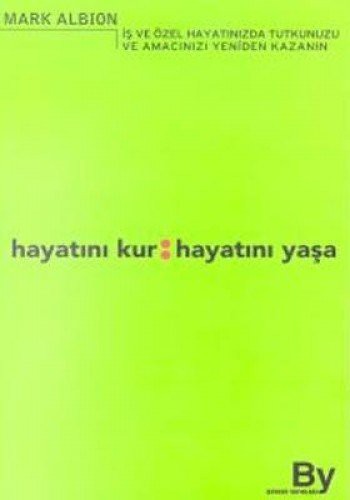 Hayatını Kur: Hayatını Yaşa kitap kapağı