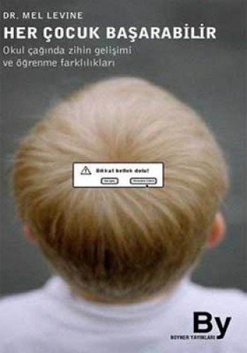 Her Çocuk Başarabilir Okul Çağında Zihin Gelişimi ve Öğrenme Farklılıkları kitap kapağı