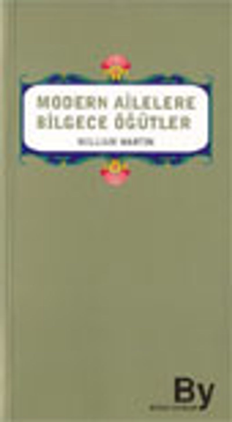 Modern Ailelere Bilgece Öğütler kitap kapağı