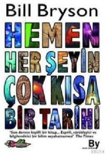Hemen Her Şeyin Çok Kısa Bir Tarihi (Ciltli) kitap kapağı