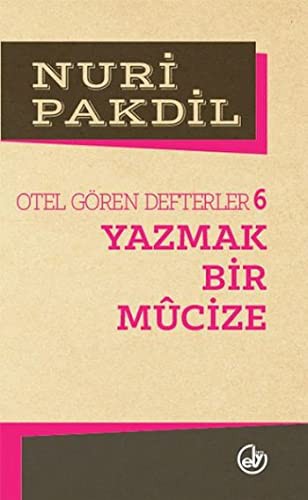 Yazmak Bir Mucize 6/Otel Gören Defterler kitap kapağı