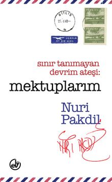 Sınır Tanımayan Devrim Ateşi: Mektuplarım kitap kapağı
